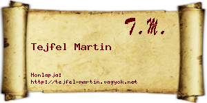 Tejfel Martin névjegykártya